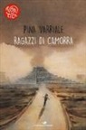 Pina Varriale - Ragazzi di camorra