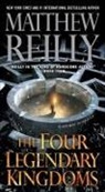 Matthew Reilly - The Four Legendary Kingdoms