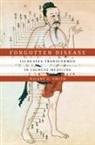 Hilary A Smith, Hilary A. Smith - Forgotten Disease