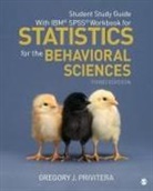 Gregory J Privitera, Gregory J. Privitera - Student Study Guide With Ibm R Spss R Workbook for Statistics for