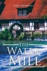 John Trethewey - The Water Mill