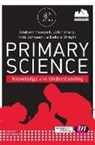 Rob Johnsey, Graham Peacock, Graham A. Peacock, Graham A. Johnsey Peacock, Graham A. Sharp Peacock, Keira Sewell... - Primary Science: Knowledge and Understanding