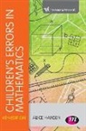 Doreen Drews, Doreen Dudgeon Drews, John Dudgeon, Alice Hansen, Alice Drews Hansen, Fiona Lawton... - Children''s Errors in Mathematics