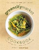 Green City Market - The Green City Market Cookbook