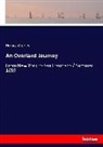 Horace Greeley - An Overland Journey