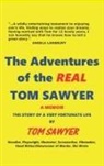 Tom Sawyer - The Adventures of the REAL Tom Sawyer (hardback)