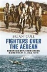 Brian Cull - Fighters Over the Aegean