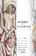 Trystan Owain Hughes,  Hughes Trystan Owain - Winds of Change - The Roman Catholic Church and Society in Wales, 1916-1962