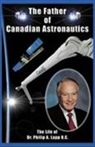 Peter R Frise, Peter R. Frise, Robert Godwin - Father of Canadian Astronautics