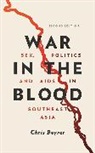 Chris Beyrer, Beyrer Chris - War in the Blood