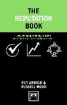 Guy Arnold, Arnold Guy, Russell Wood, Wood Russell - The Reputation Book