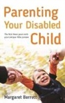 Margaret Barrett, Barrett Margaret - Parenting Your Disabled Child