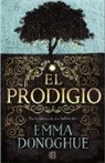 Emma Donoghue, Paula Vicens - El prodigio / The Wonder