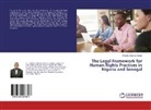 Chijioke Obioma Collins - The Legal Framework for Human Rights Practices in Nigeria and Senegal