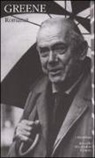 Graham Greene - Greene, G: Romanzi