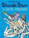Korky Paul, Valerie Thomas - Brunilda y Bruno. El día del dinosaurio