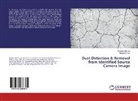 Manpreet Kaur, Reech Sharma, Reecha Sharma - Dust Detection & Removal from Identified Source Camera Image