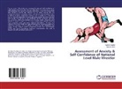Gaurav Arya, Vivek Sathe, Vivek B Sathe, Vivek B. Sathe - Assessment of Anxiety & Self Confidence of National Level Male Wrestler