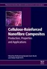 Sami Boufi, Mohammad Jawaid, Mohammad (Senior Fellow (Professor) Jawaid, Mohammad Boufi Jawaid, Khalil, Abdul Khalil H.P.S.... - Cellulose-Reinforced Nanofibre Composites