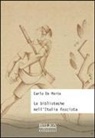 Carlo De Maria - Le biblioteche nell'Italia fascista