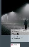 Tim Huesmann - Friends