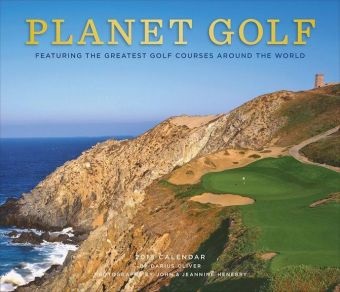 Darius Oliver, Darius/ Henebry Oliver, Jeannine Henebry, John Henebry, Jeannine Henebry, … - Planet Golf 2018 Calendar