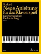 Jakob Alexander Burkard - Neue Anleitung für das Klavierspiel
