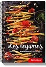 Betty Bossi - Les légumes à redécouvrir