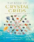 Philip Permutt, Permutt Philip - The Book of Crystal Grids