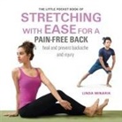 Linda Minarik - The Little Pocket Book of Stretching with Ease for a Pain-Free Back
