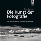 Bruce Barnbaum - Die Kunst der Fotografie