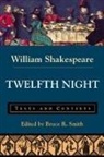 William Shakespeare, Bruce R. Smith, J. M. Lothian, University J M (Georgetown University) Lothian - Twelfth Night