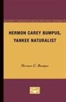 Jr. Bumpus, Jr. Hermon C. Bumpus, Hermon C. Bumpus Jr - Hermon Carey Bumpus, Yankee Naturalist