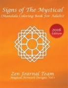Zen Journal Team - Signs of The Mystical (Mandala Coloring Book For Adults)