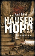 Anni Bürkl - Häusermord