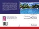Mohammed Elmardi Osama - Solution of Problems in Heat Transfer
