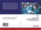 Ami Kumar, Amit Kumar, Mohi Mangla, Mohit Mangla, Lily Rajput - Craniofacial Dysmorphogenesis and Their Management