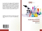 Sihe Diab, Sihem Diab - Guide des Analyses Biologiques