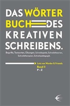 Lut von Werder, Lutz von Werder, Lutz von Werder - Wörterbuch des kreativen Schreibens (Band II). Bd.2