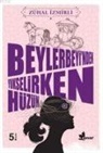 Zühal Izmirli - Beylerbeyinden Yükselirken Hüzün
