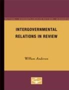 William Anderson - Intergovernmental Relations in Review