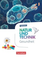 Myria Backes, Myriam Backes, Frederi Buchheit, Frederic Buchheit, Julia Feltes, Frederic Buchheit... - Natur und Technik, Naturwissenschaften, Themenhefte: Natur und Technik - Naturwissenschaften: Neubearbeitung - Themenhefte - 5.-10. Schuljahr