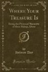 Holman Day - Where Your Treasure Is