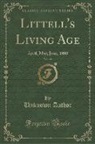 Unknown Author - Littell's Living Age, Vol. 145