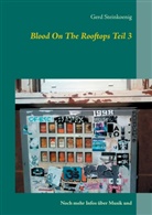 Gerd Steinkoenig - Blood On The Rooftops Teil 3