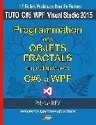Patrice Rey - Programmation des objets fractals avec C# et WPF
