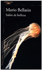 Mario Bellatin, Mario Bellatín - Salón de belleza