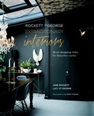 Jane Rockett &amp; Lucy St George, Jane Rockett and Lucy St George, Jane Rockett, Rockett St George, Lucy St. George, Debi Treloar - Extraordinary Interiors