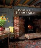 Ros Byam Shaw, Shaw Ros Byam, Jan Baldwin, Baldwin Jan - Perfect English Farmhouse