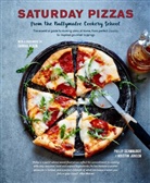 Philip Dennhardt, Kristin Jensen - Saturday Pizzas from the Ballymaloe Cookery School